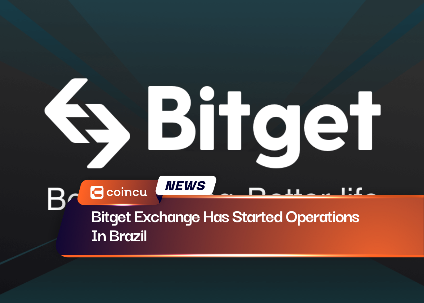 Bitget Exchange Has Started Operations In Brazil