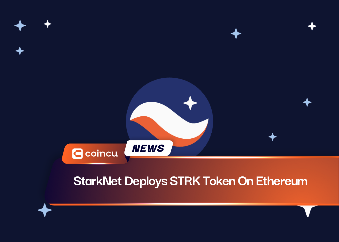 StarkNet Deploys STRK Token On Ethereum