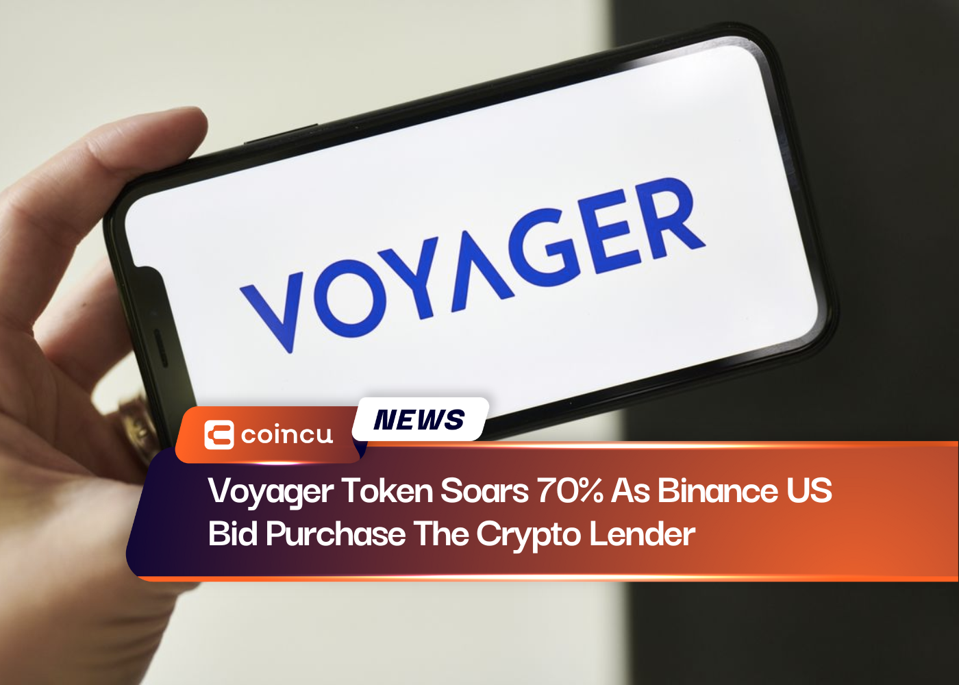 Voyager Token Soars 70% As Binance US Bid Purchase The Crypto Lender