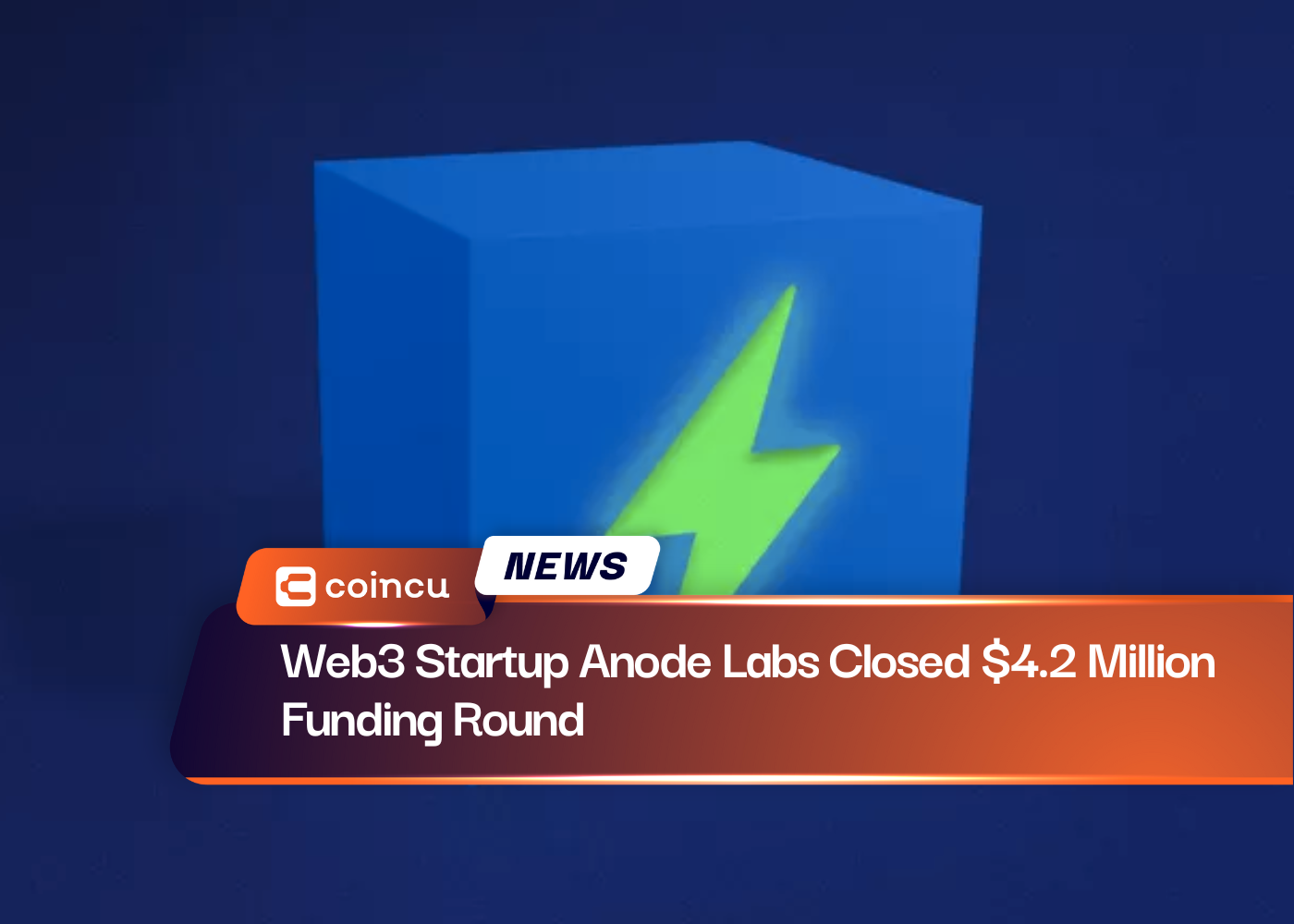 Web3 Startup Anode Labs Closed $4.2 Million Funding Round