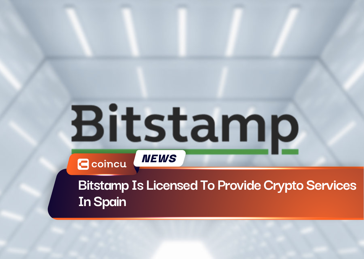Bitstamp Is Licensed To Provide Crypto Services In Spain