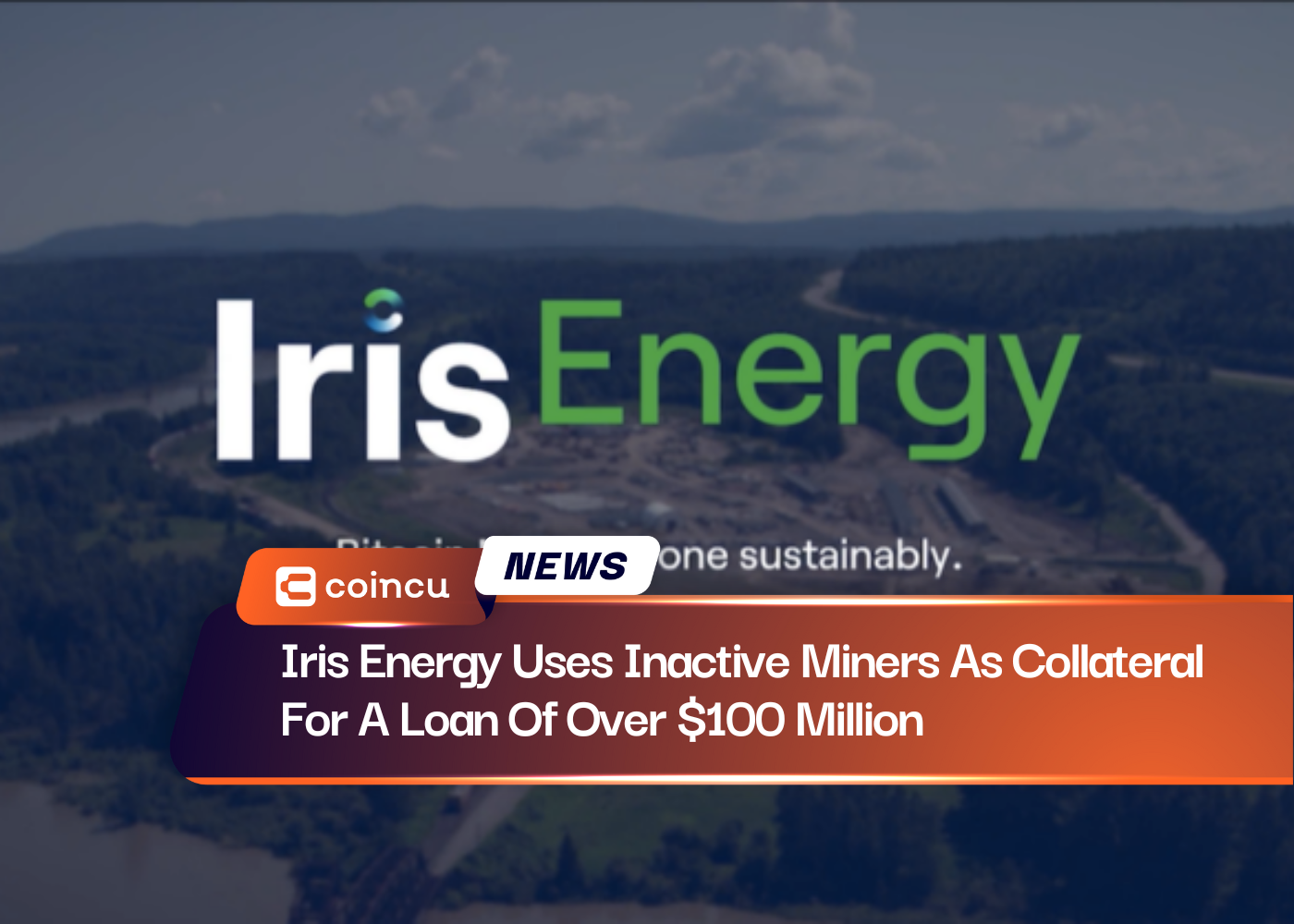 Iris Energy Uses Inactive Miners As Collateral For A Loan Of Over $100 Million
