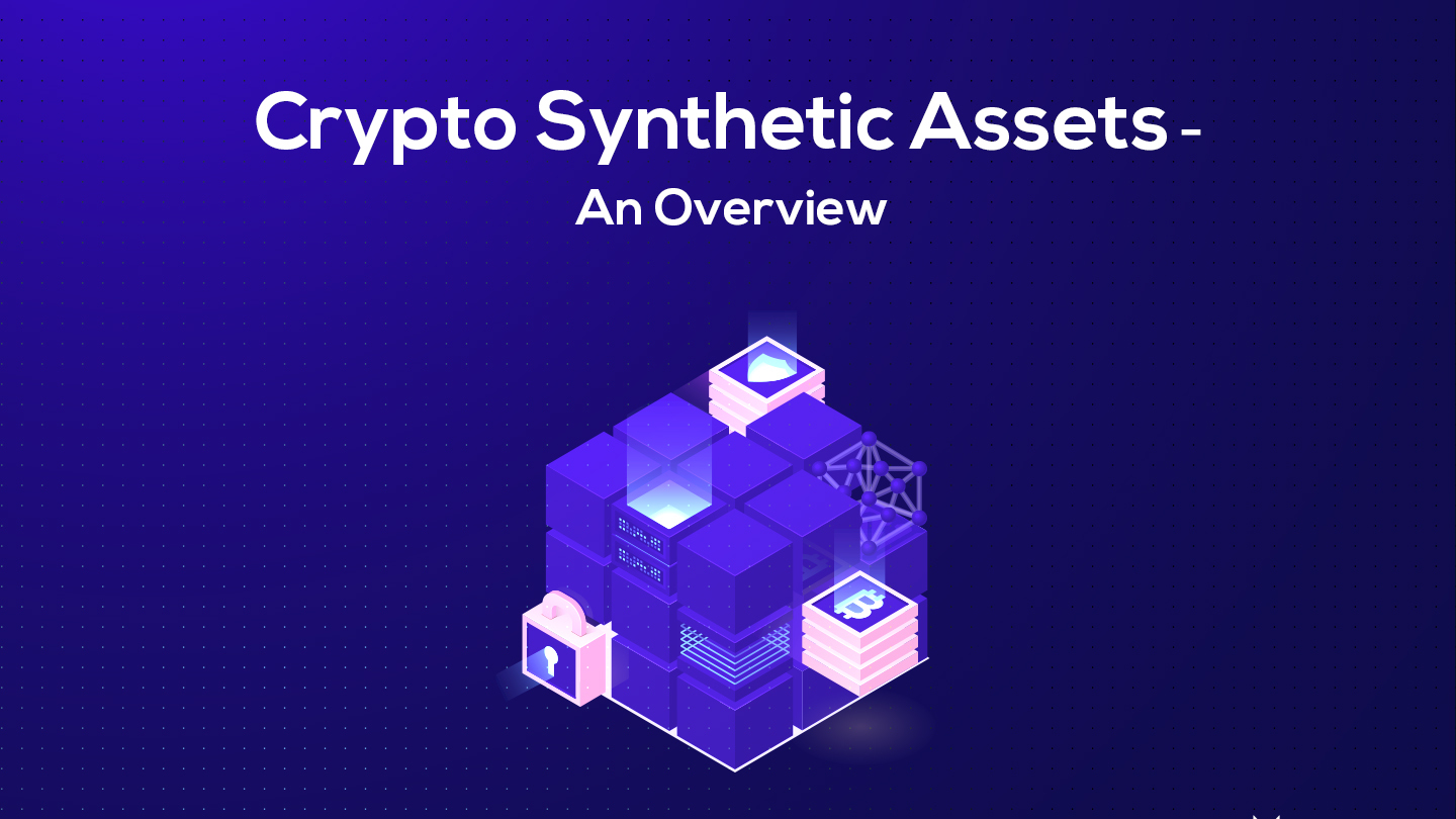 What Is Synthetic Asset? 6 Benefits Comes With 4 Risks It Brings (Part 1) 1 Synthetic Asset