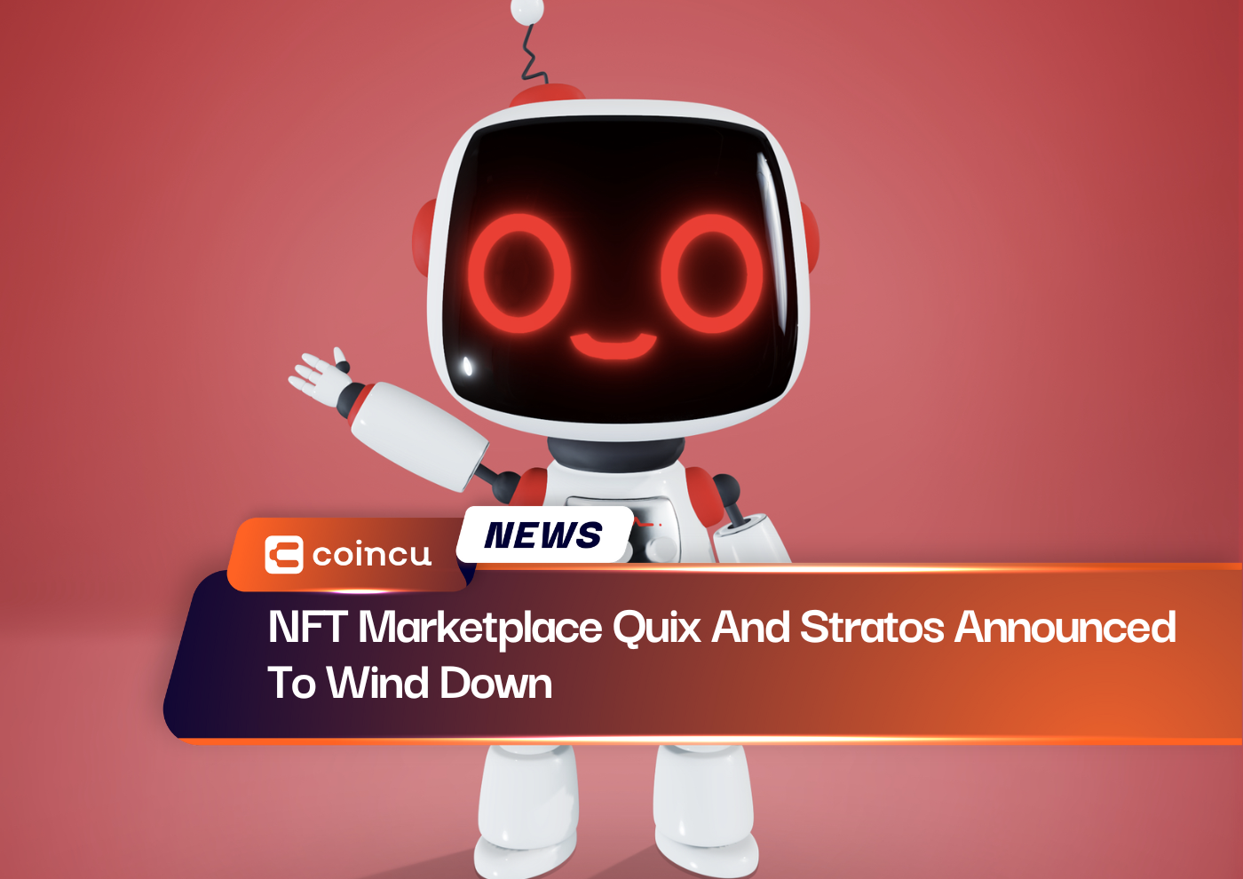 NFT Marketplace Quix And Stratos Announced To Wind Down