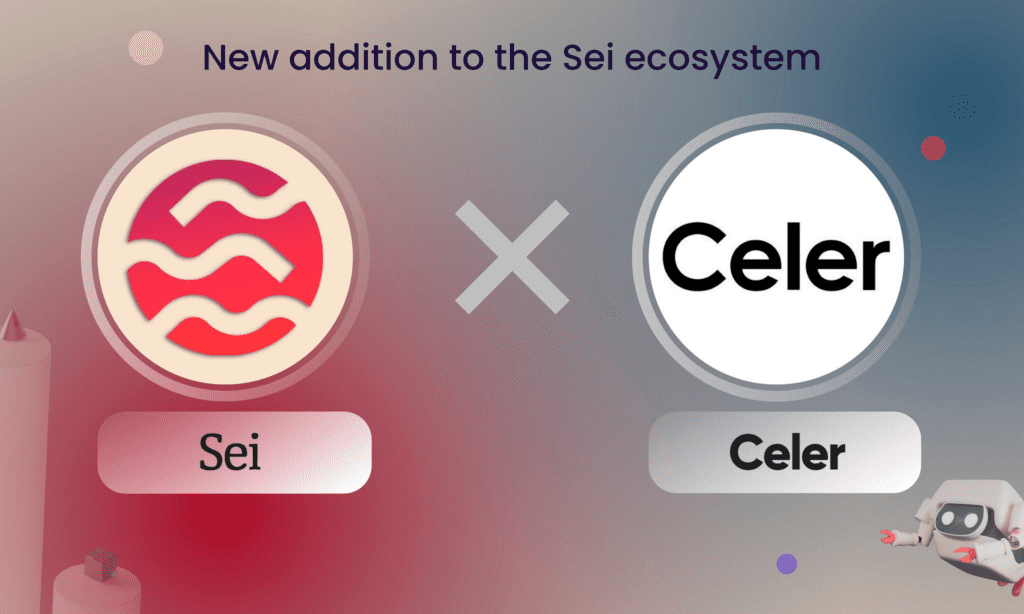 Celer Network To Deploy On The Sei Ecosystem 1 Celer Network To Deploy On The Sei Ecosystem