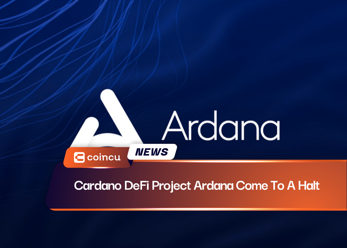 Cardano DeFi Project Ardana Come To A Halt
