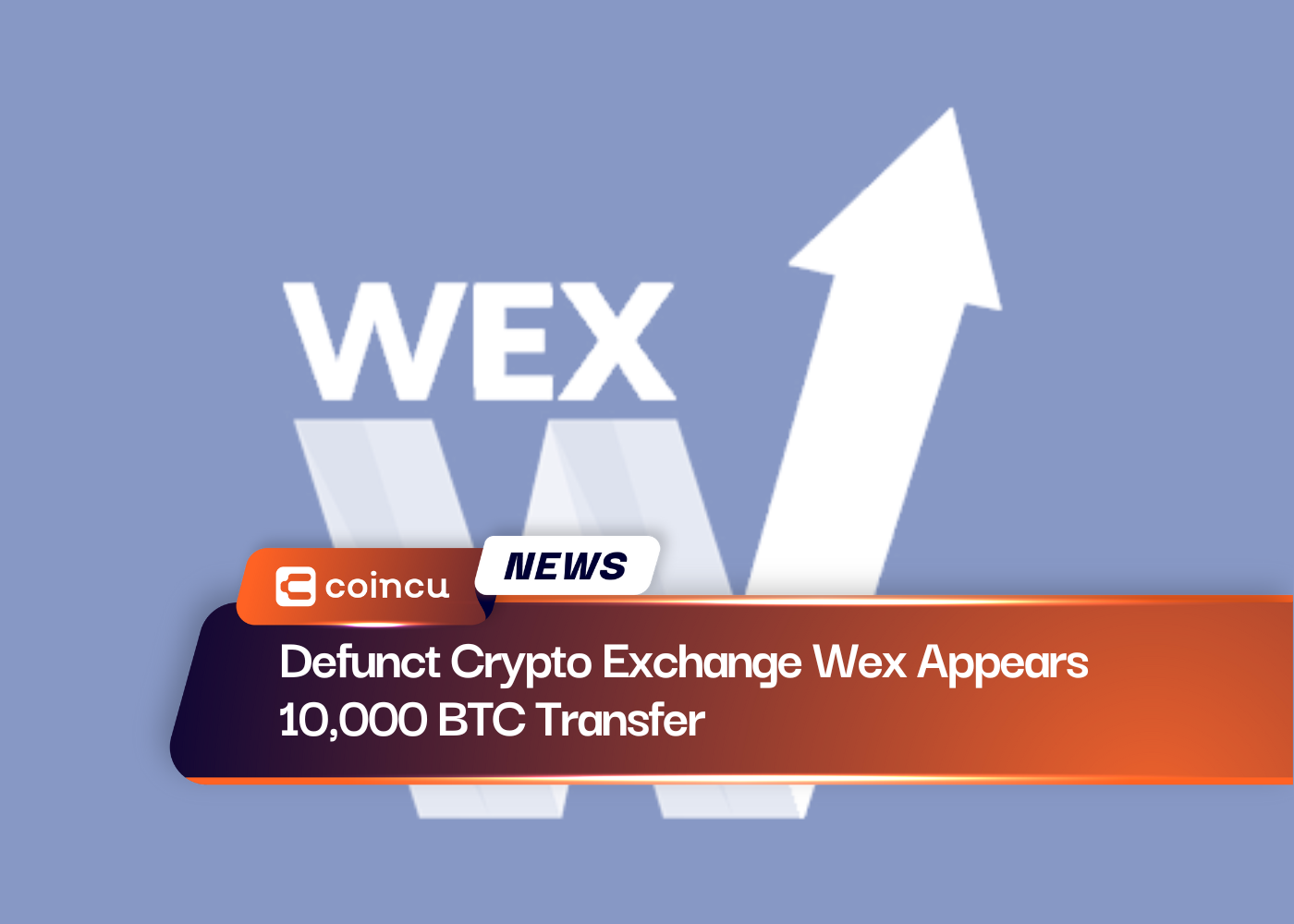Defunct Crypto Exchange Wex Appears 10,000 BTC Transfer