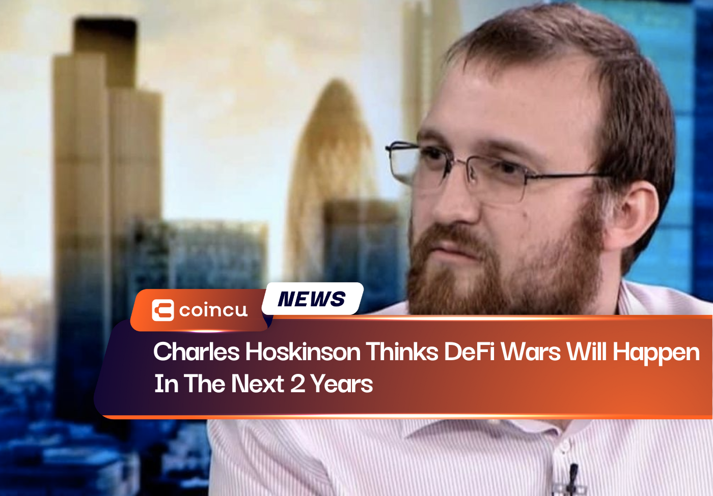 Charles Hoskinson Thinks DeFi Wars Will Happen In The Next 2 Years