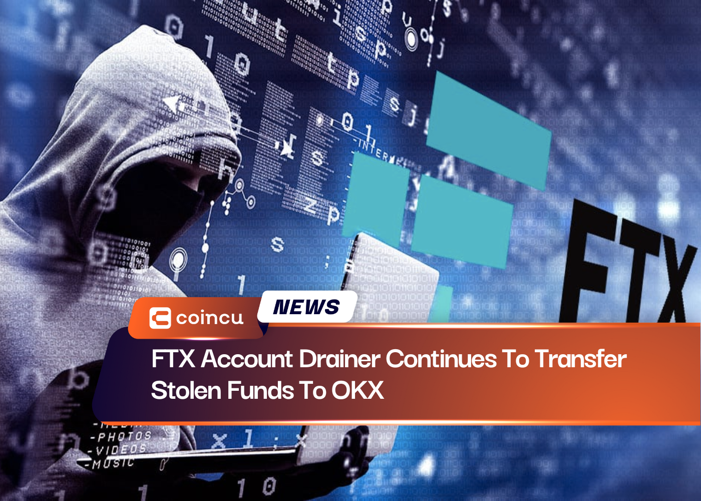 FTX Account Drainer Continues To Transfer Stolen Funds To OKX