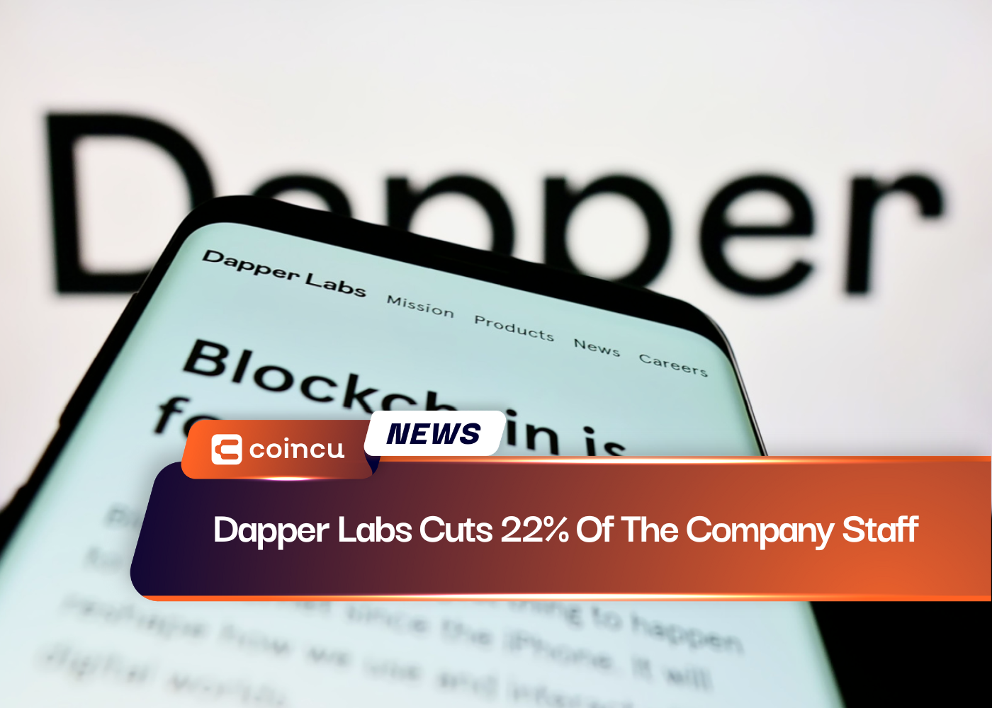 Dapper Labs Cuts 22% Of The Company Staff