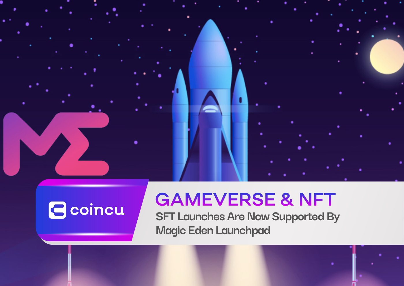 SFT Launches Are Now Supported By Magic Eden Launchpad