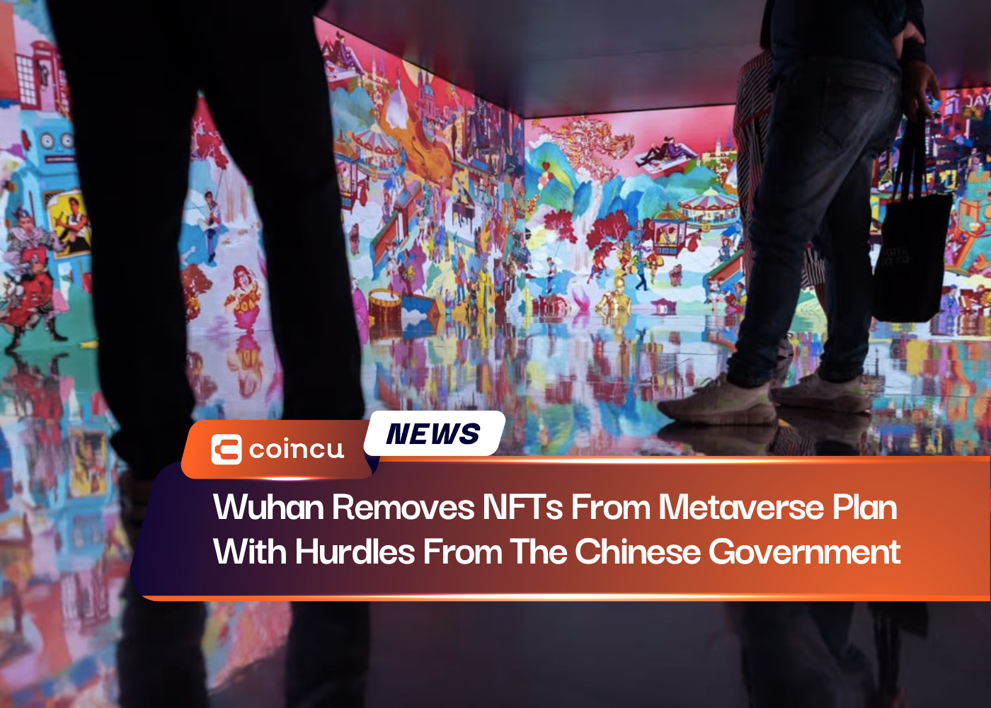 Wuhan Removes NFTs From Metaverse Plan With Hurdles From The Chinese Government