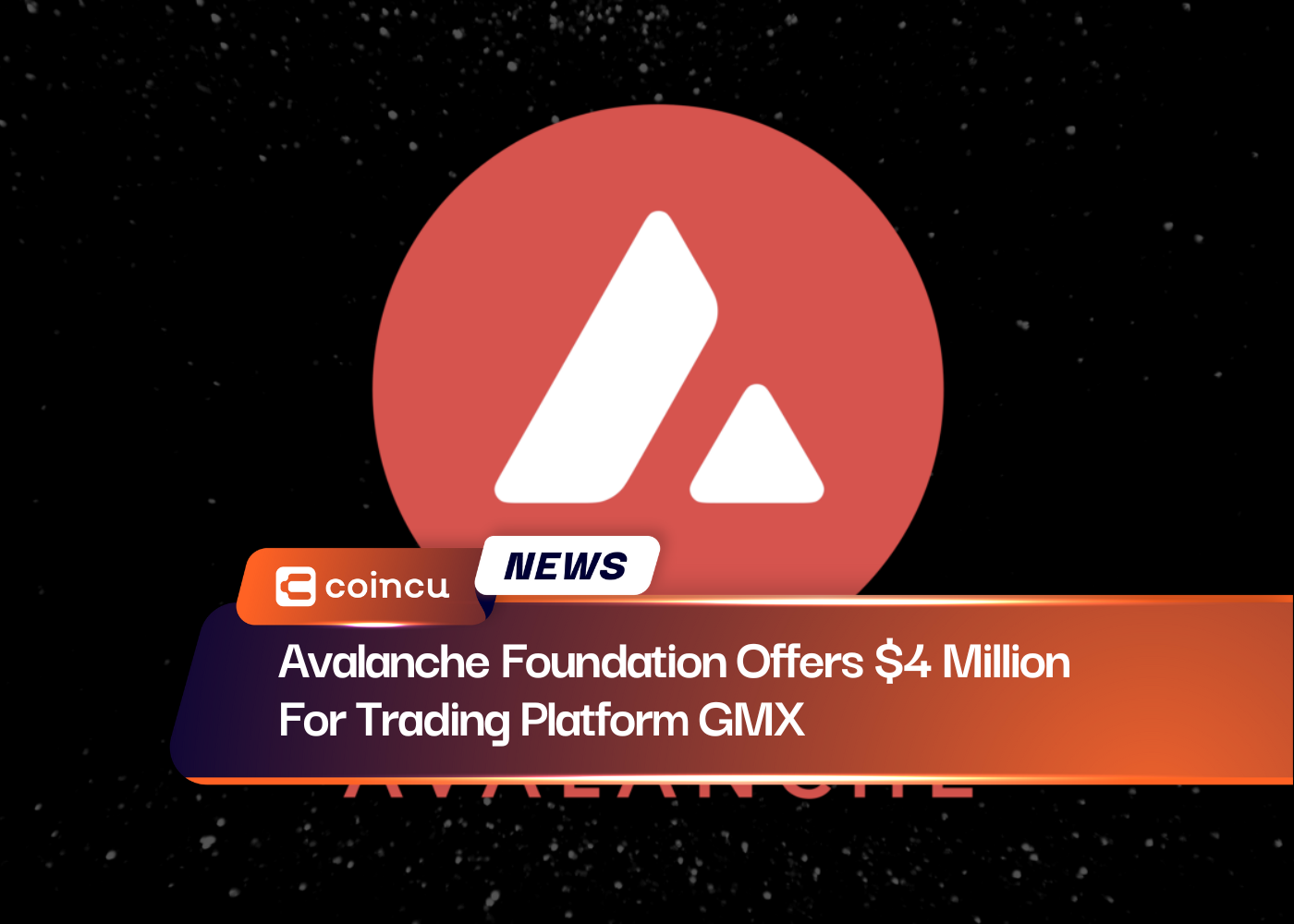 Avalanche Foundation Offers $4 Million For Trading Platform GMX