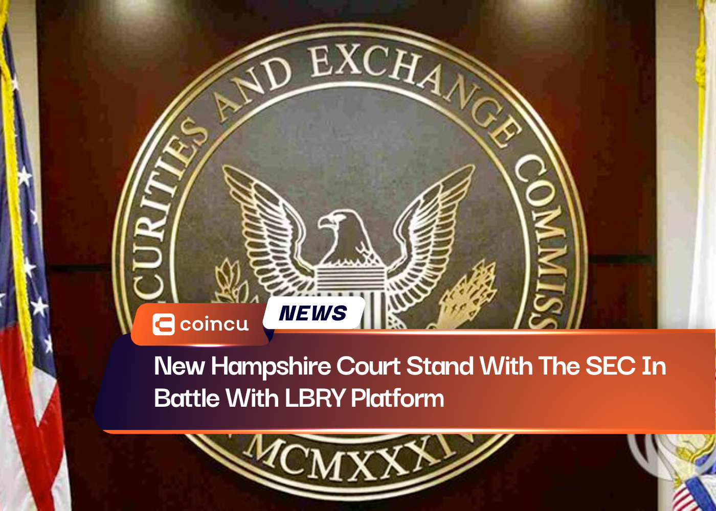 New Hampshire Courts Stand With The SEC In Battle With LBRY Platform
