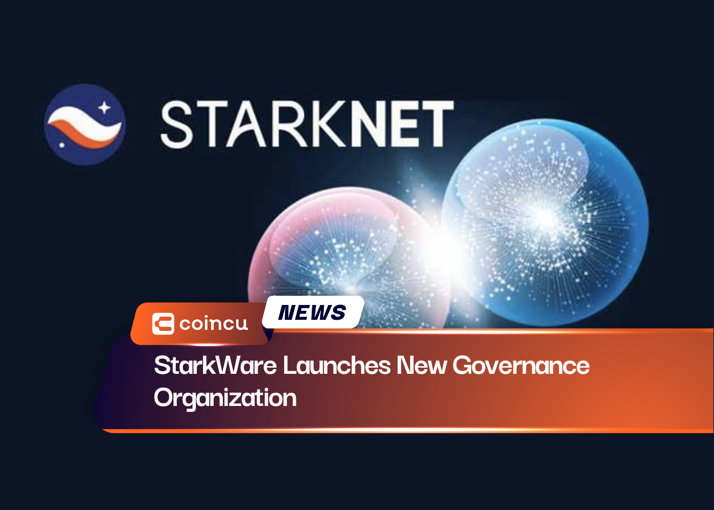 StarkWare Launches New Governance Organization