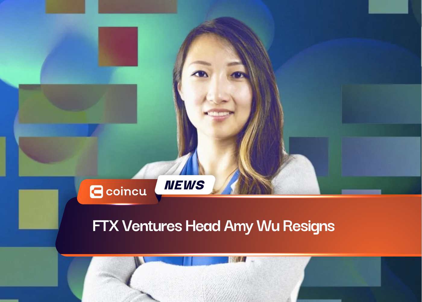 FTX Ventures Head Amy Wu Resigns