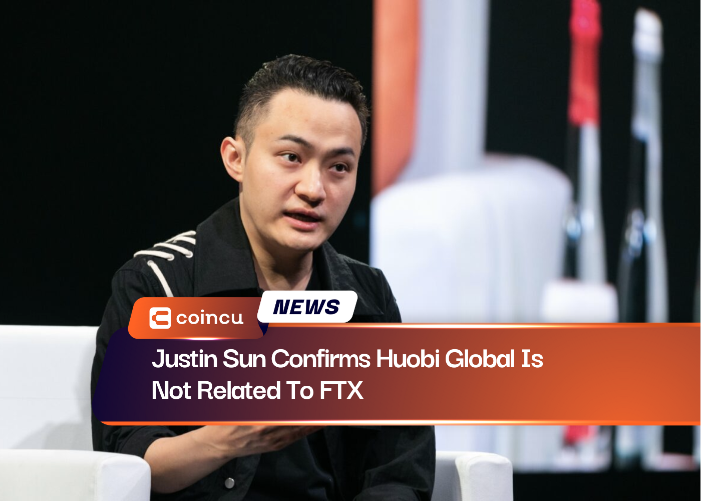 Justin Sun Confirms Huobi Global Is Not Related To FTX