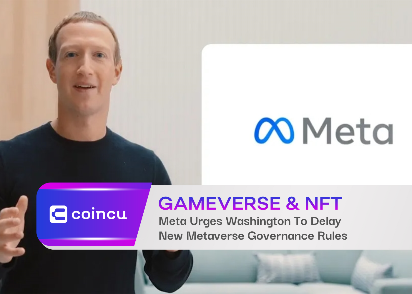Meta Urges Washington To Delay New Metaverse Governance Rules