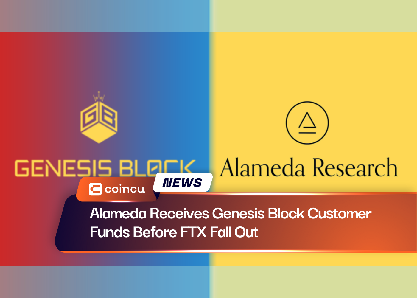 Alameda Receives Genesis Block Customer Funds Before FTX Fall Out