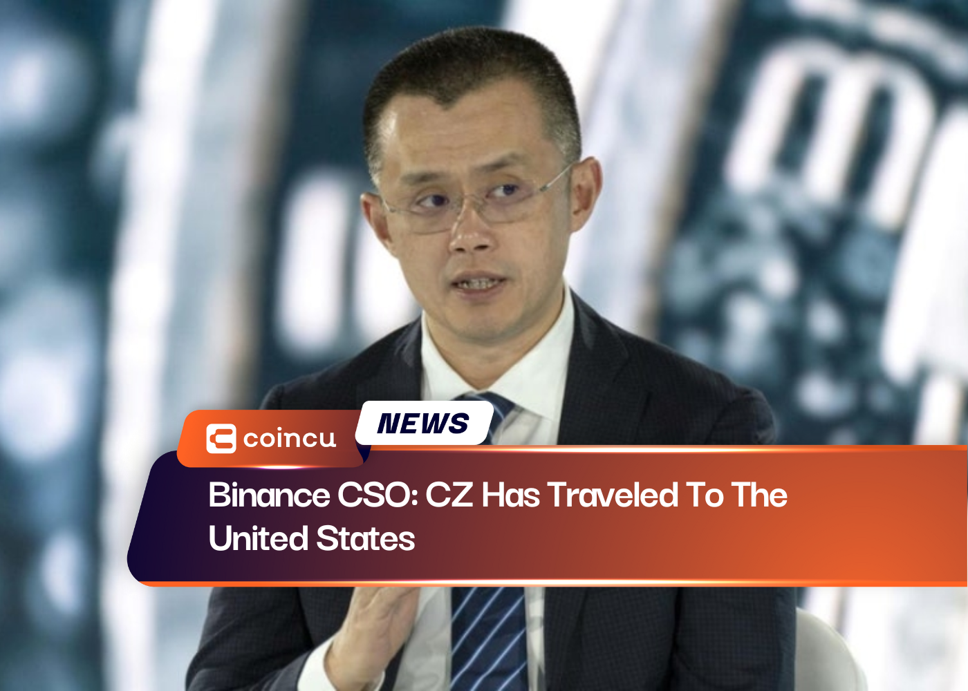Binance CSO: CZ Has Traveled To The United States