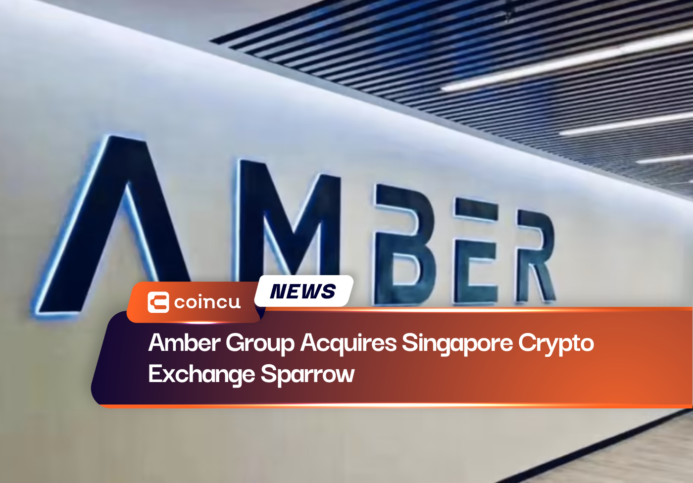 Amber Group Acquires Singapore Crypto Exchange Sparrow