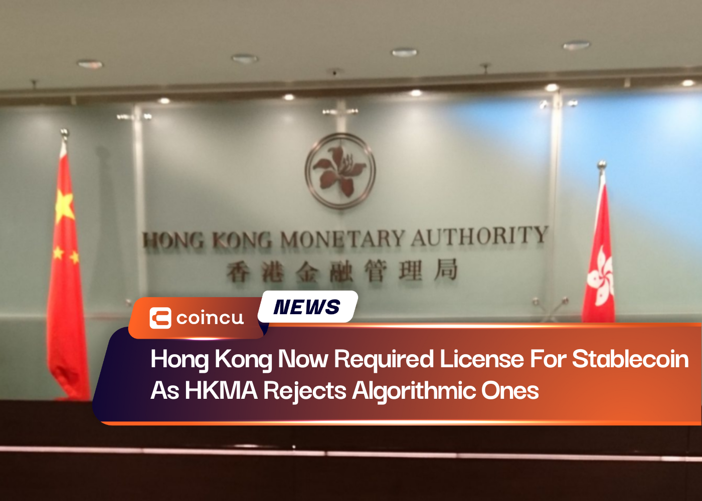 Hong Kong Now Required License For Stablecoin As HKMA Rejects Algorithmic Ones