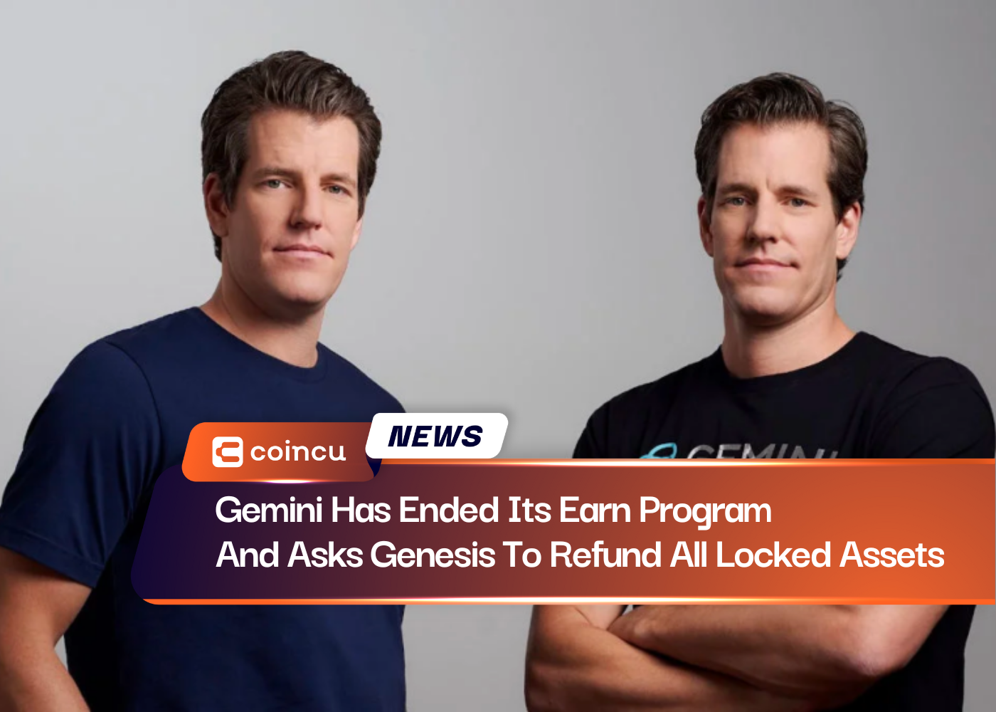 Gemini Has Ended Its Earn Program And Asks Genesis To Refund All Locked Assets