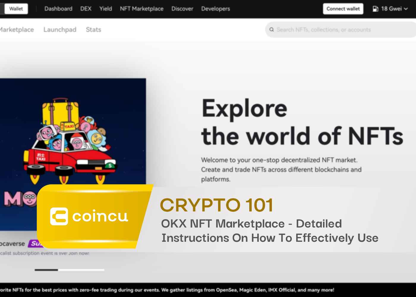 OKX NFT Marketplace - Detailed Instructions On How To Effectively Use