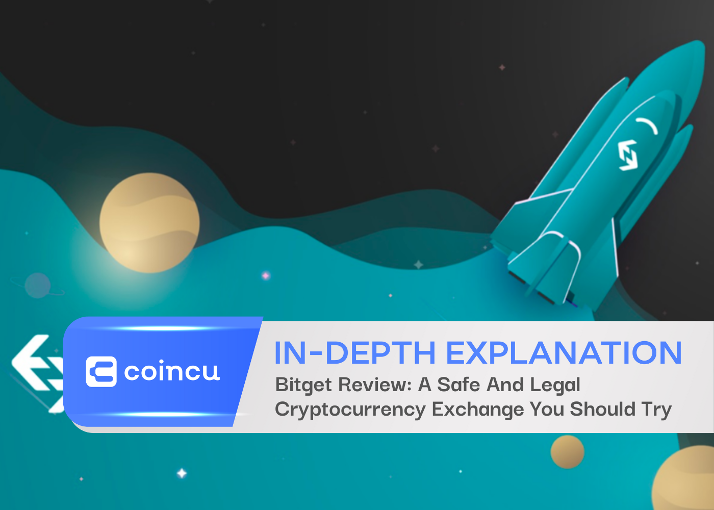 Bitget Review: A Safe And Legal Cryptocurrency Exchange You Should Try