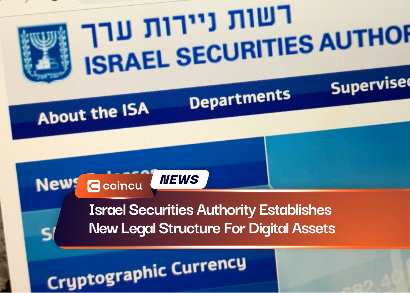 Israel Securities Authority Establishes New Legal Structure For Digital Assets
