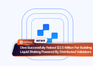 Diva Successfully Raised $3.5 Million For Building Liquid Staking Powered By Distributed Validators