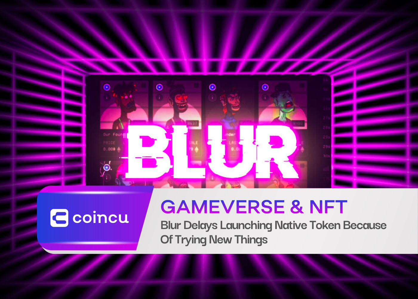 Blur Delays Launching Native Token Because Of Trying New Things