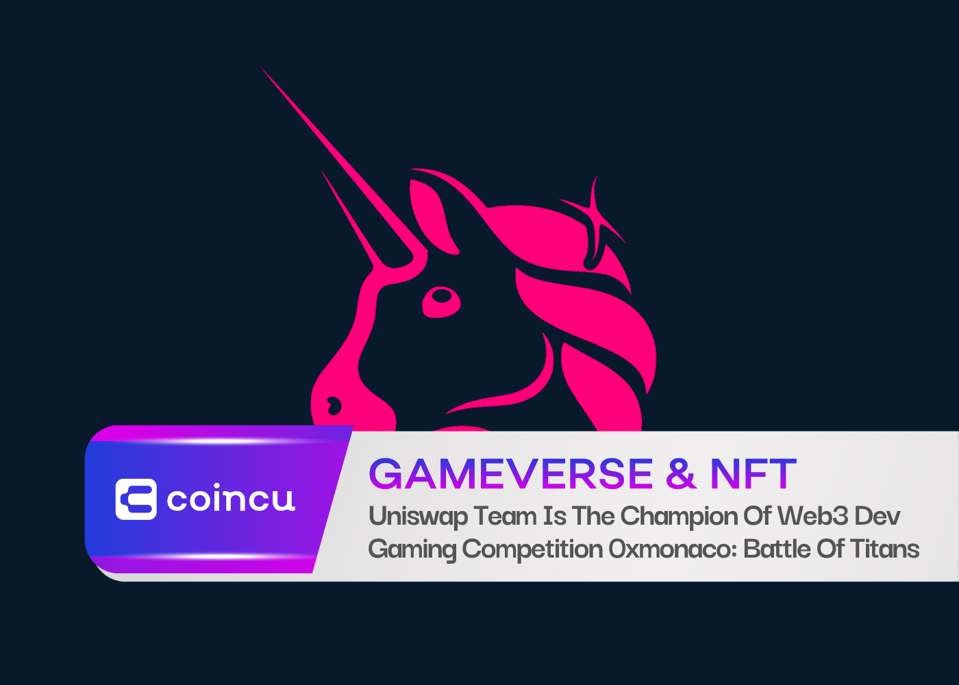 Uniswap 팀은 Web3 Dev 게임 대회 0xmonaco: Battle Of Titans의 챔피언입니다