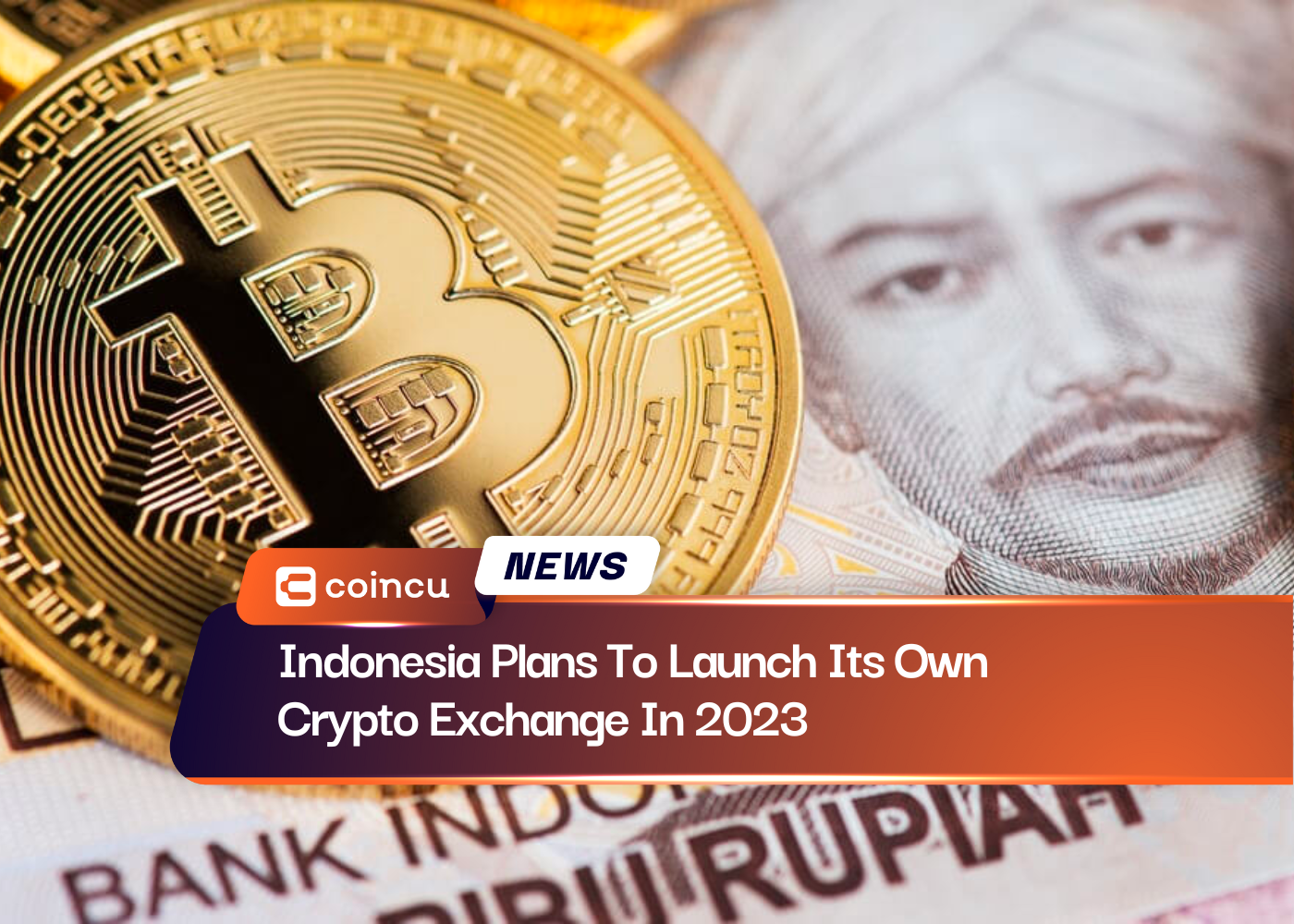 Indonesia Plans To Launch Its Own Crypto Exchange In 2023