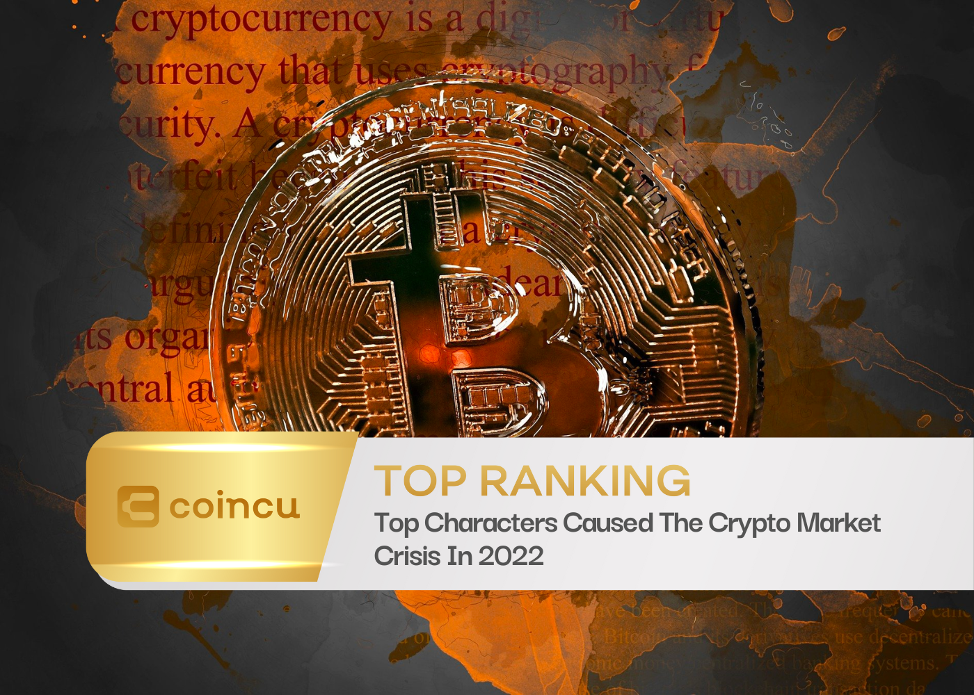 Top Characters Caused The Crypto Market Crisis In 2022