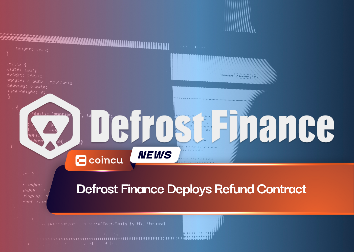 Defrost Finance Deploys Refund Contract