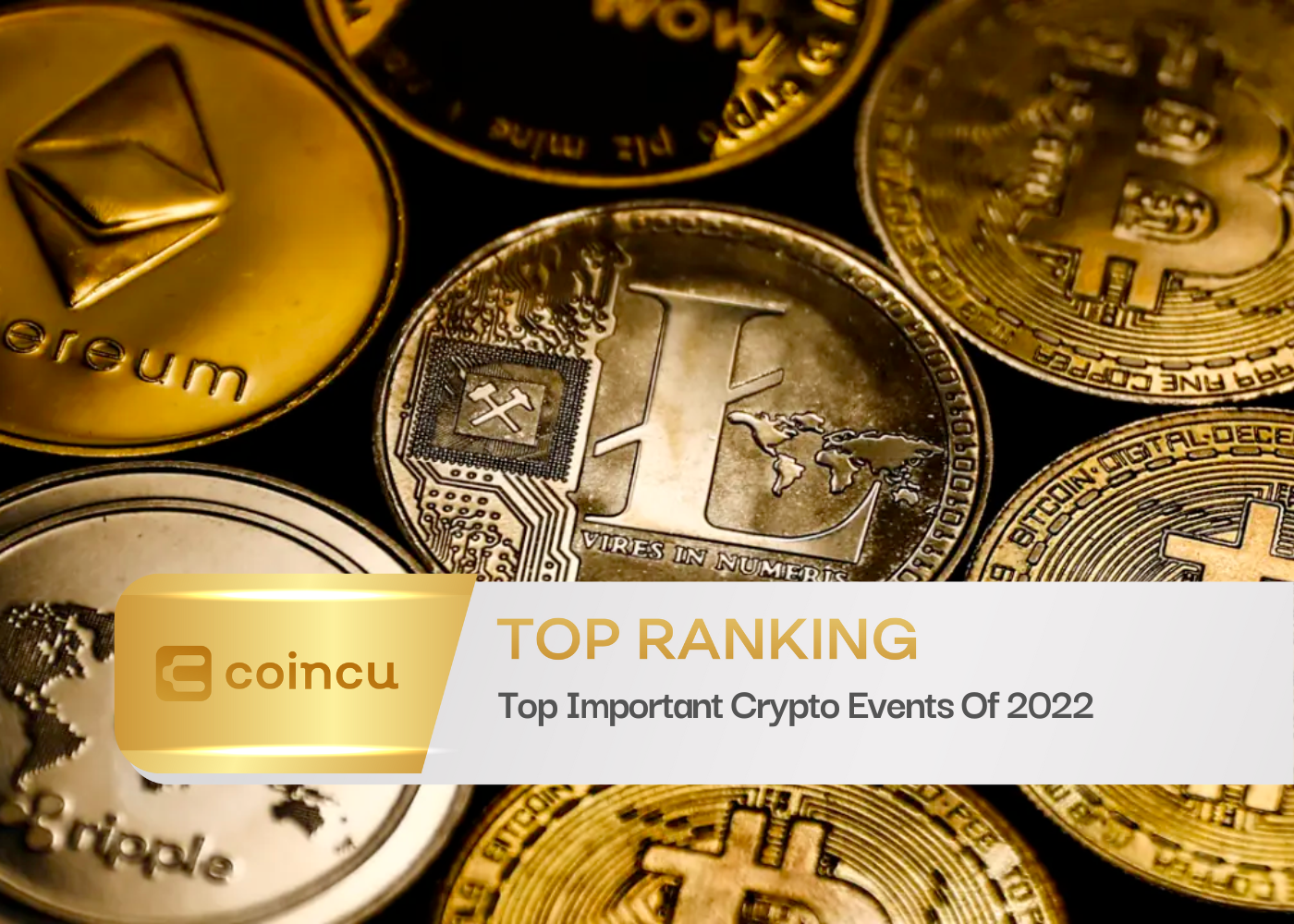 Top Important Crypto Events Of 2022