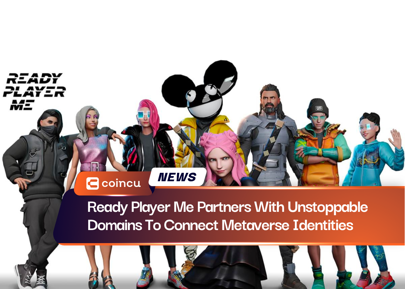 Ready Player Me Partners With Unstoppable Domains To Connect Metaverse Identities
