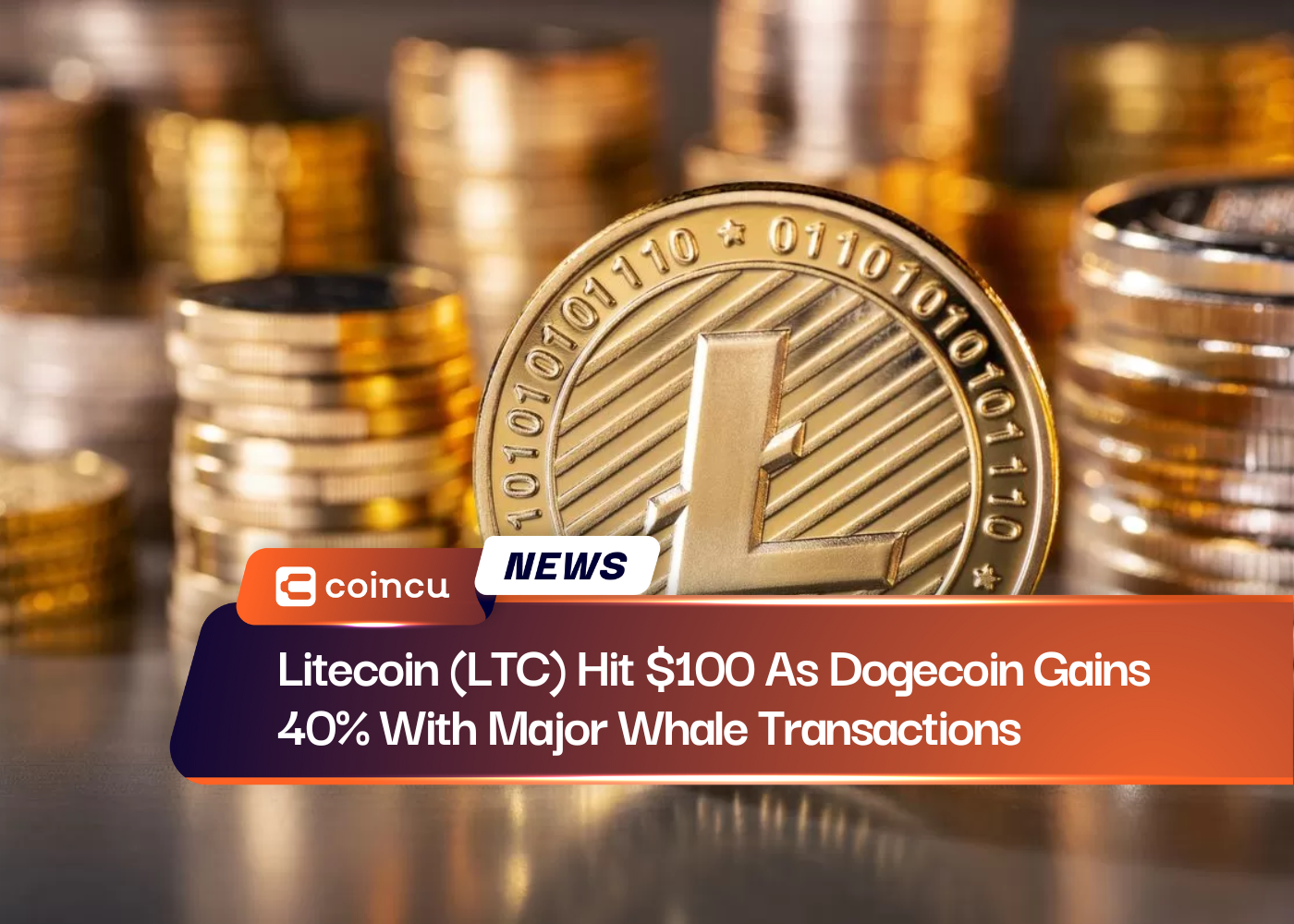 Litecoin (LTC) Hit $100 As Dogecoin Gains 40% With Major Whale Transactions