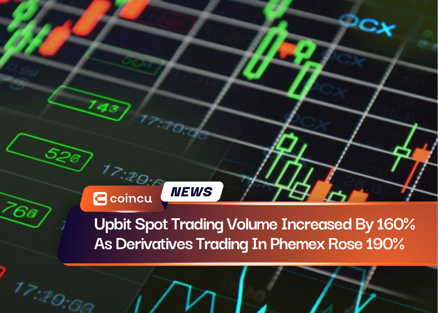 Upbit Spot Trading Volume Increased By 160% As Derivatives Trading In Phemex Rose 190%