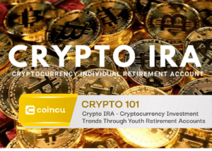 Crypto IRA - Cryptocurrency Investment Trends Through Youth Retirement Accounts