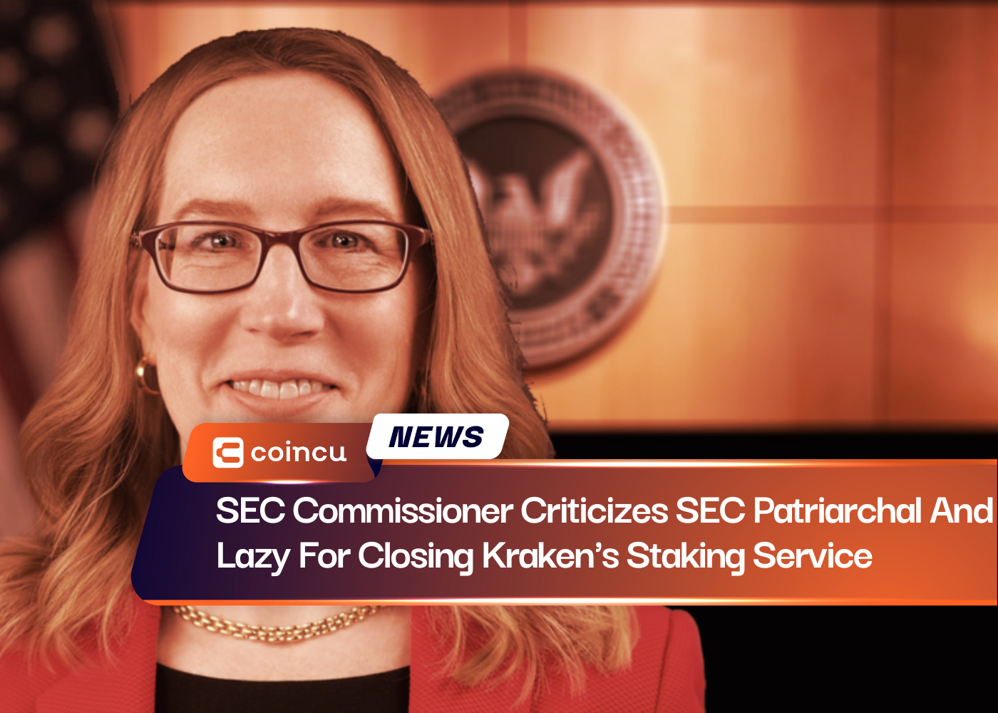 SEC Commissioner Criticizes SEC Patriarchal And Lazy For Closing Kraken's Staking Service