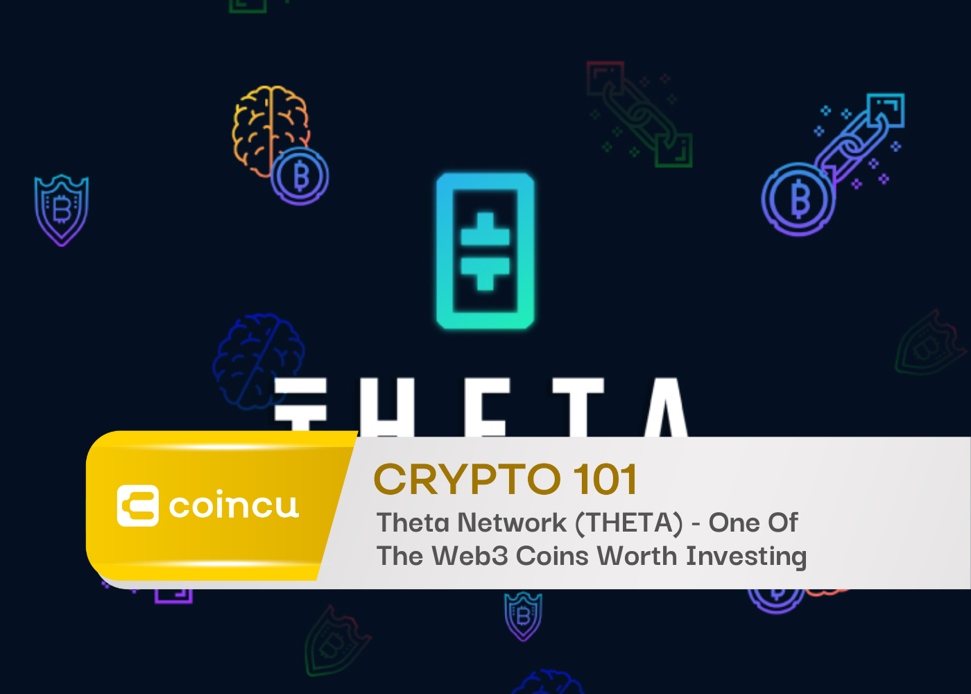 Theta Network (THETA) - One Of The Web3 Coins Worth Investing