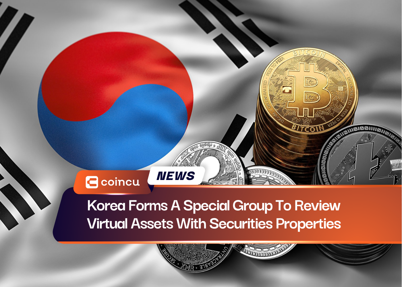 Korea Forms A Special Group To Review Virtual Assets With Securities Properties