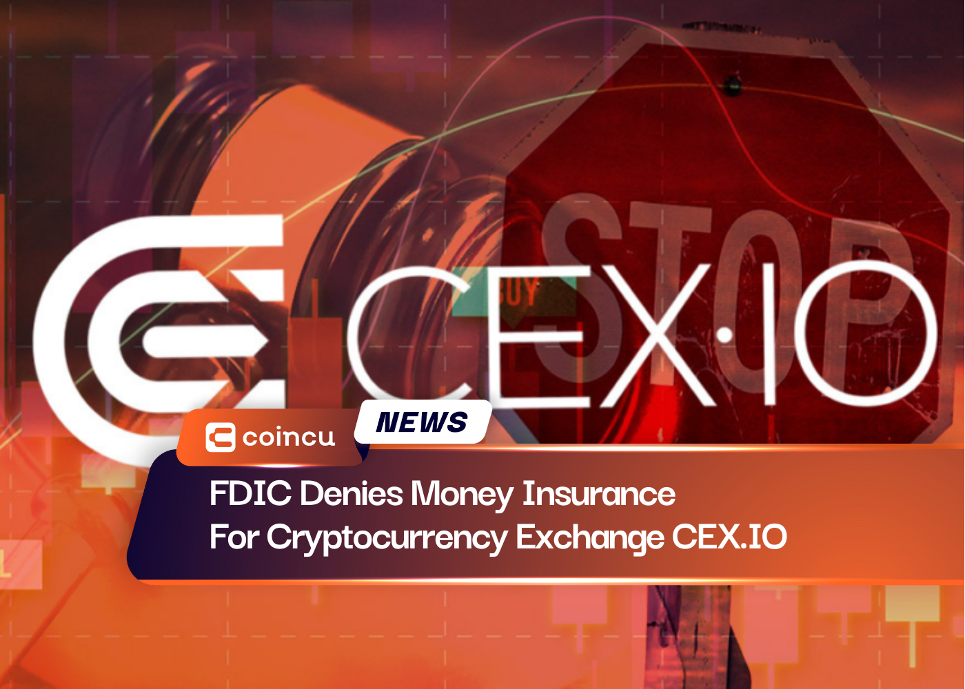 FDIC Denies Money Insurance For Cryptocurrency Exchange CEX.IO