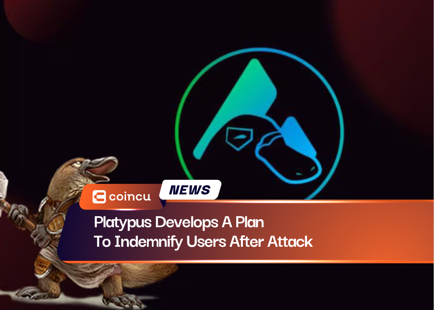Platypus Develops A Plan To Indemnify Users After Attack