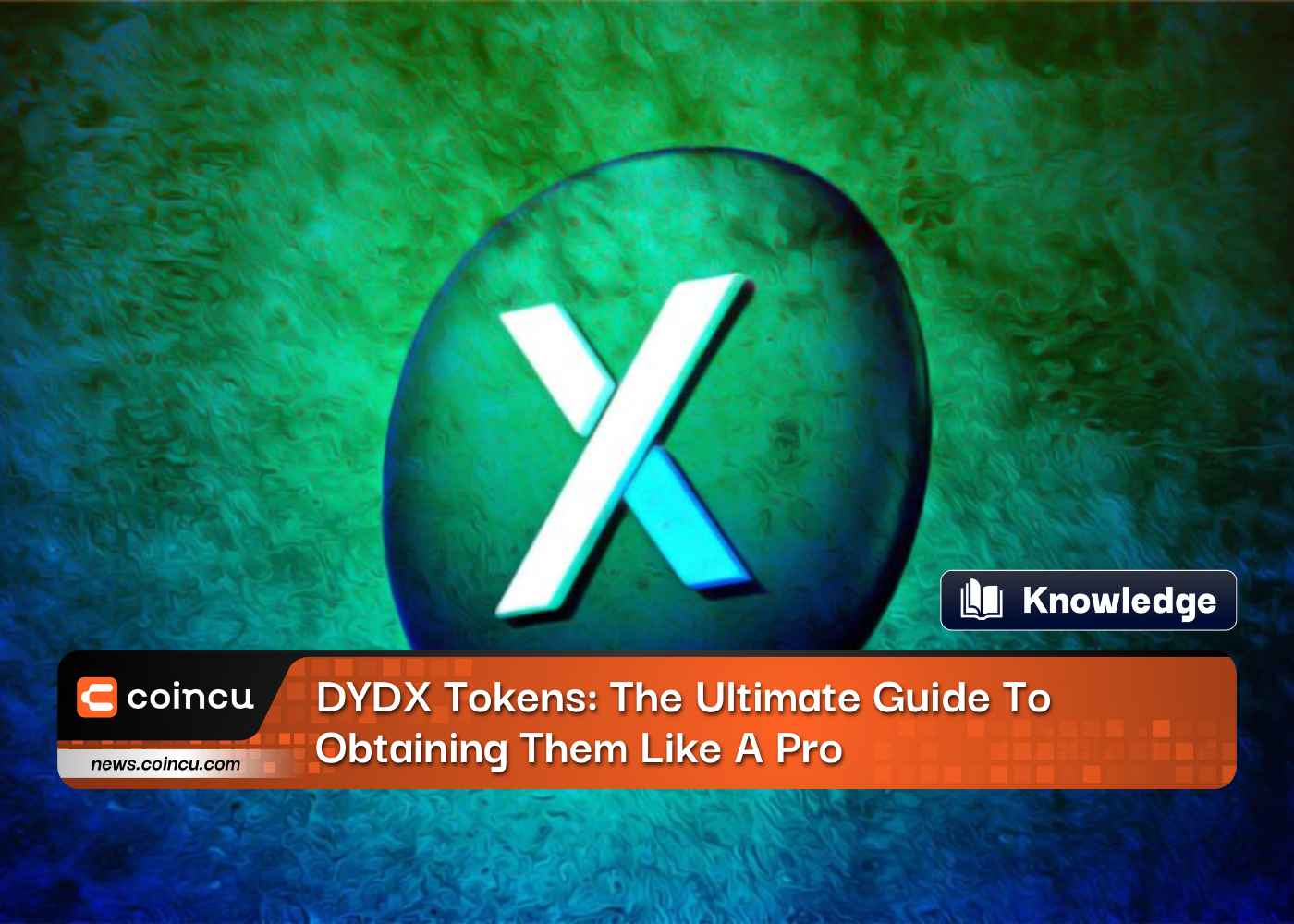 DYDX Tokens: The Ultimate Guide To Obtaining Them Like A Pro