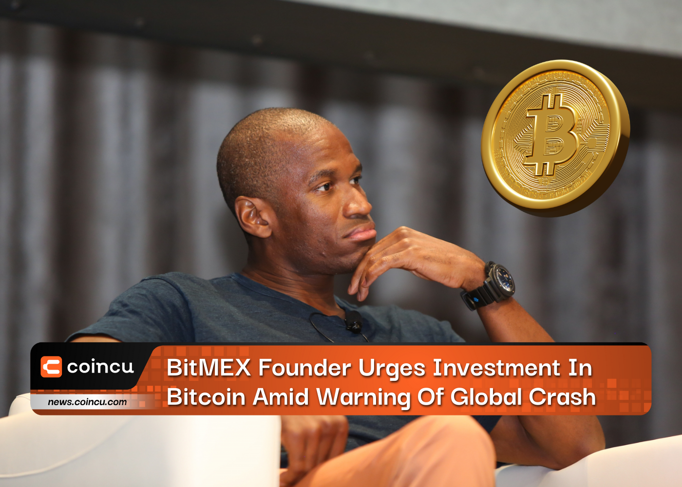 BitMEX Founder Urges Investment In Bitcoin Amid Warning Of Global Crash