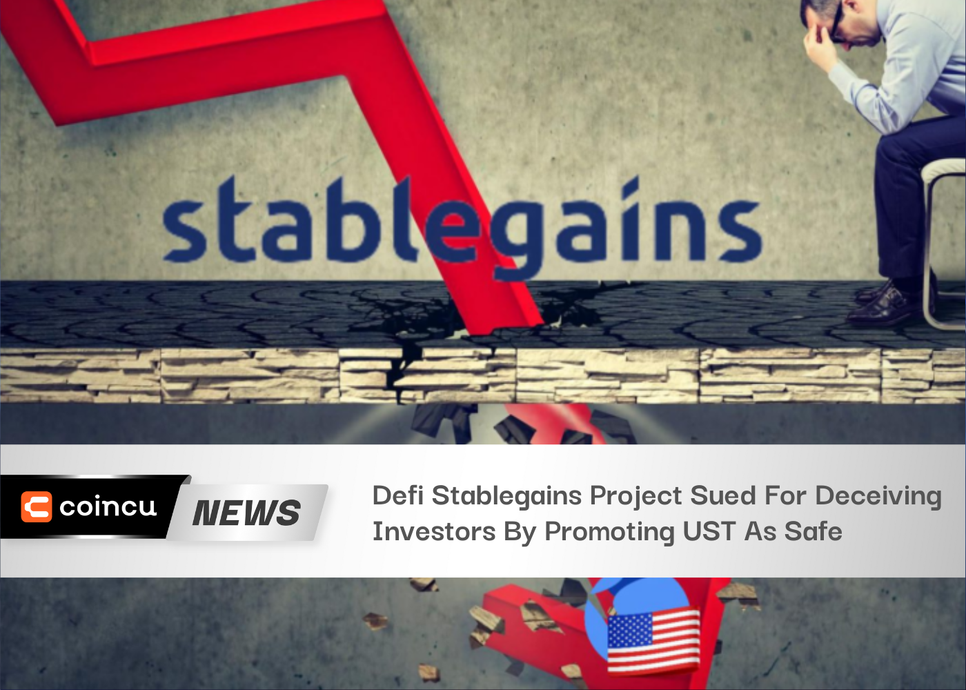 Proyecto Defi Stablegains demandado por engañar a los inversores al promover UST como seguro