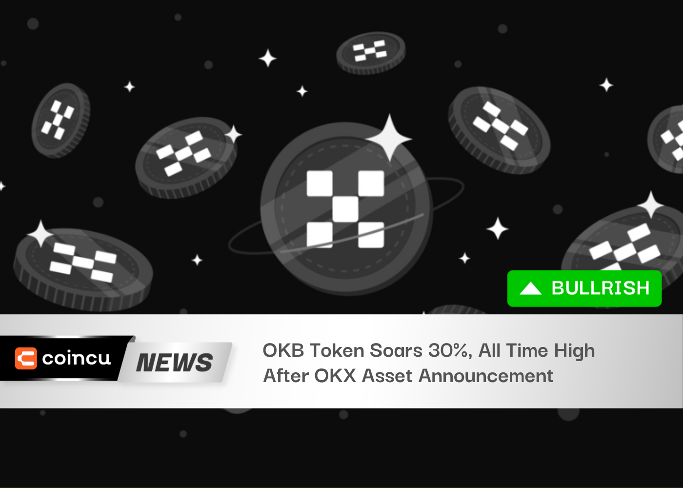 OKB Token Soars 30%, All Time High After OKX Asset Announcement